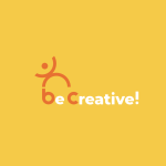Be Creative ! 
