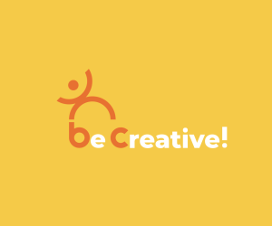 Be Creative !