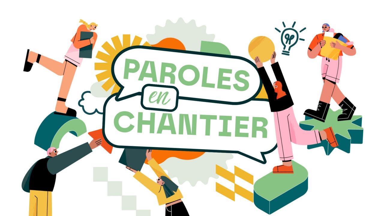 Paroles en chantier